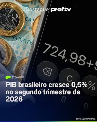 Economia brasileira cresce acima do esperado e avança 0,5% no 2° trimestre, segundo IBGE