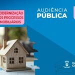 Audiência vai debater modernização dos processos imobiliários na sexta-feira